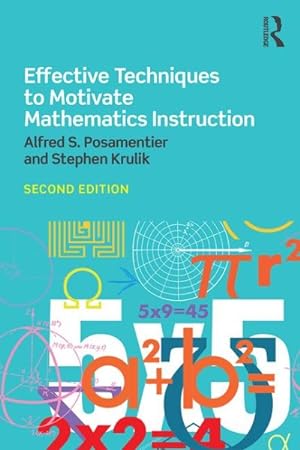 Image du vendeur pour Effective Techniques to Motivate Mathematics Instruction mis en vente par GreatBookPrices