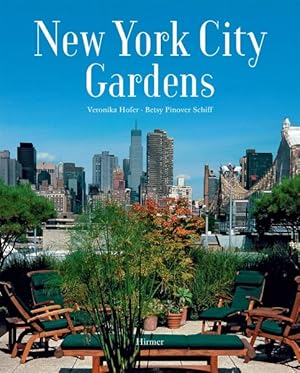 Bild des Verkufers fr New York City Gardens zum Verkauf von GreatBookPrices