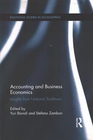Imagen del vendedor de Accounting and Business Economics : Insights from National Traditions a la venta por GreatBookPrices
