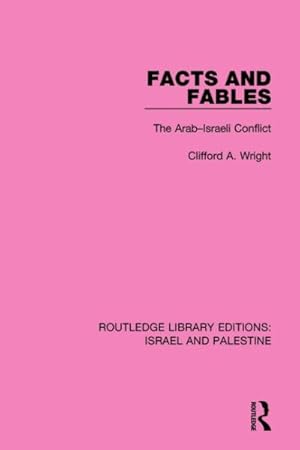 Seller image for Facts and Fables : The Arab-israeli Conflict for sale by GreatBookPrices