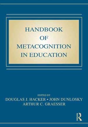 Imagen del vendedor de Handbook of Metacognition in Education a la venta por GreatBookPrices