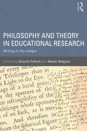 Seller image for Philosophy and Theory in Educational Research : Writing in the Margin for sale by GreatBookPrices