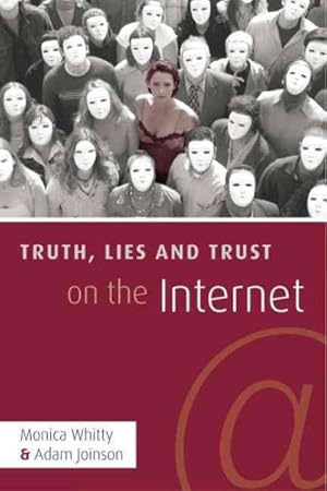 Immagine del venditore per Truth, Lies and Trust on the Internet venduto da GreatBookPrices