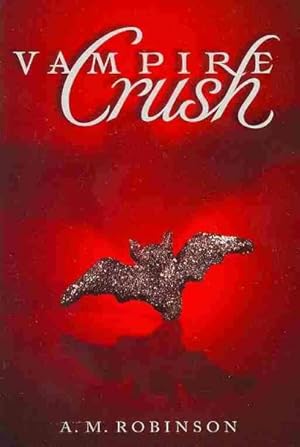 Seller image for Vampire Crush for sale by GreatBookPrices