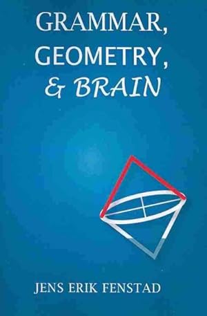 Seller image for Grammar, Geometry, & Brain for sale by GreatBookPrices