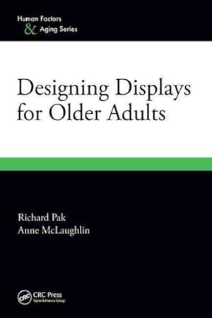 Immagine del venditore per Designing Displays for Older Adults venduto da GreatBookPrices