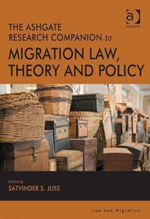 Bild des Verkufers fr Ashgate Research Companion to Migration Law, Theory and Policy zum Verkauf von GreatBookPrices