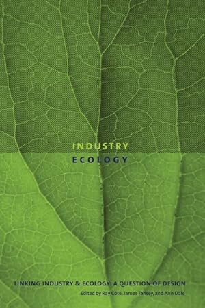 Bild des Verkufers fr Linking Industry And Ecology : A Question of Design zum Verkauf von GreatBookPrices