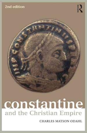 Image du vendeur pour Constantine and the Christian Empire mis en vente par GreatBookPrices