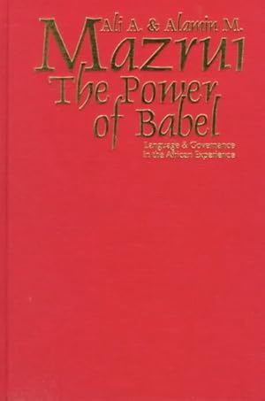 Seller image for Power of Babel : Language & Governance in the African Experience for sale by GreatBookPrices