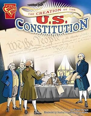 Image du vendeur pour Creation of the U.s. Constitution mis en vente par GreatBookPrices