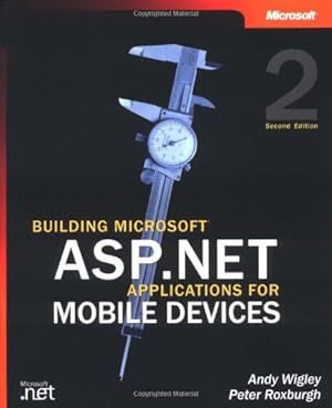 Imagen del vendedor de Building Microsoft ASP.NET Applications for Mobile Devices 2e a la venta por WeBuyBooks