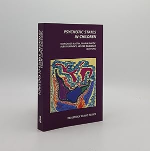 Imagen del vendedor de PSYCHOTIC STATES IN CHILDREN The Tavistock Clinic Series a la venta por Rothwell & Dunworth (ABA, ILAB)