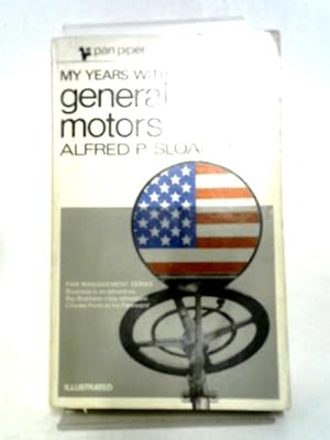 Immagine del venditore per My Years With General Motors (Management series) venduto da World of Rare Books