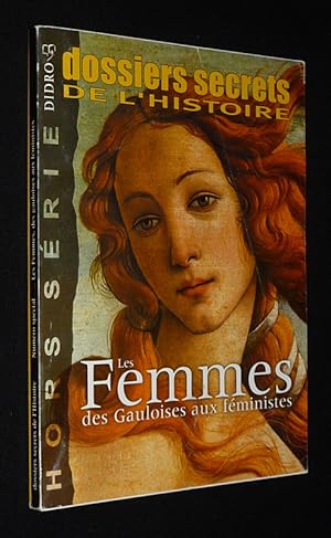 Bild des Verkufers fr Dossiers secrets de l'histoire (hors srie, octobre 2002) : Les Femmes, des Gauloises aux fministes zum Verkauf von Abraxas-libris