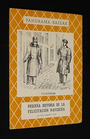 Imagen del vendedor de Pequena historia de la Felicitacion Navidena (Panorama Balear, n19) a la venta por Abraxas-libris