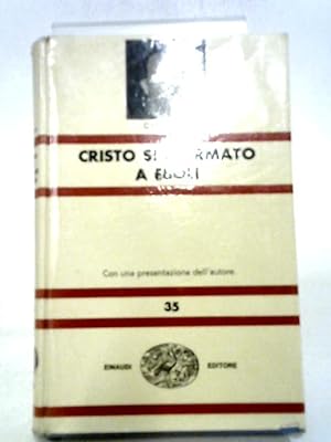 Bild des Verkäufers für Cristo Si E Fermato A Eboli zum Verkauf von World of Rare Books