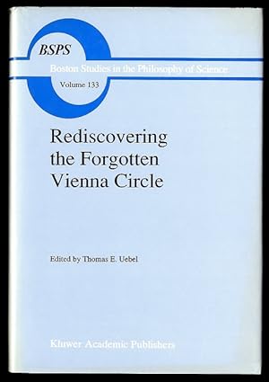 Rediscovering the forgotten Vienna Circle.
