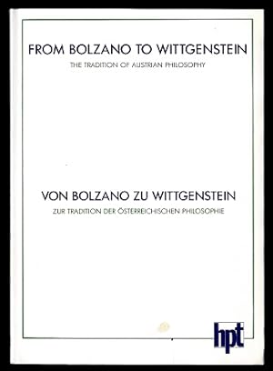 Von Bolzano zu Wittgenstein - From Bolzano to Wittgenstein.