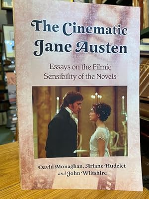 Seller image for The Cinematic Jane Austen: Essays on the Filmic Sensibility of the Novels for sale by Foster Books - Stephen Foster - ABA, ILAB, & PBFA