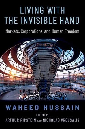 Seller image for Living with the Invisible Hand (Hardcover) for sale by Grand Eagle Retail