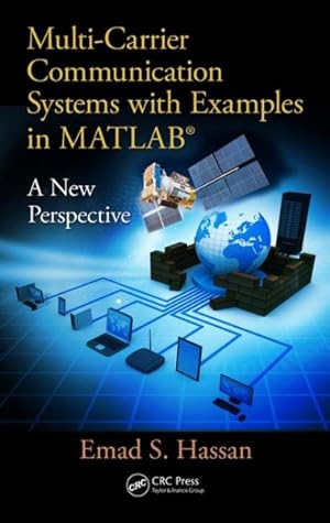 Seller image for Multi-Carrier Communication Systems With Examples in MATLAB : A New Perspective for sale by GreatBookPrices