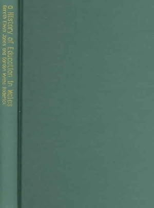 Seller image for History Of Education In Wales for sale by GreatBookPrices