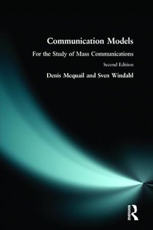 Image du vendeur pour Communication Models : For the Study of Mass Communications mis en vente par GreatBookPrices