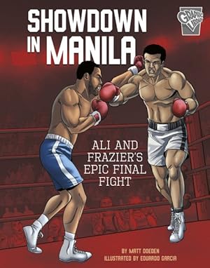 Seller image for Showdown in Manila : Ali and Frazier's Epic Final Fight for sale by GreatBookPrices