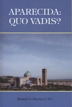 Imagen del vendedor de Aparecida : Quo Vadis? a la venta por GreatBookPrices