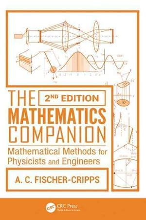 Immagine del venditore per Mathematics Companion : Mathematical Methods for Physicists and Engineers venduto da GreatBookPrices