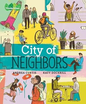 Imagen del vendedor de City of Neighbors (Hardcover) a la venta por Grand Eagle Retail