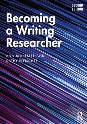 Bild des Verkufers fr Becoming a Writing Researcher zum Verkauf von GreatBookPrices