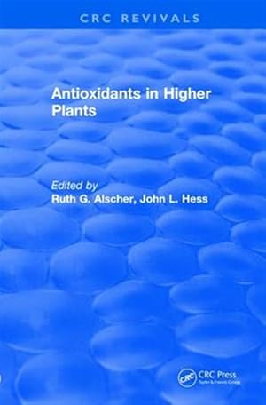 Imagen del vendedor de Antioxidants in Higher Plants 1993 a la venta por GreatBookPrices