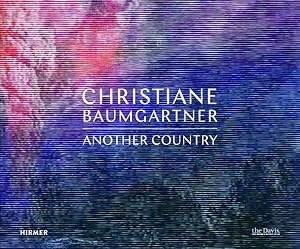 Seller image for Christiane Baumgartner : Another Country for sale by GreatBookPrices