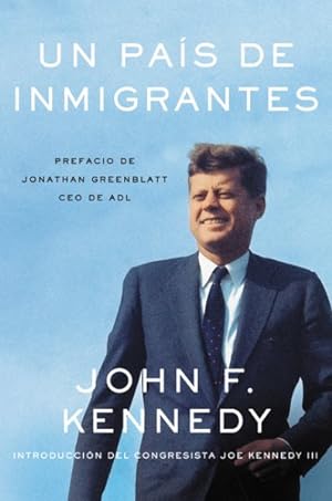Seller image for Un pas de inmigrantes/ A Nation of Immigrants -Language: spanish for sale by GreatBookPrices