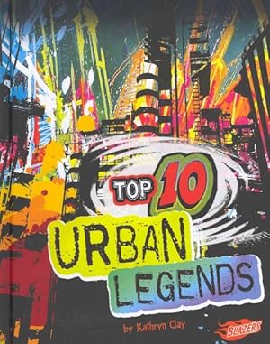 Image du vendeur pour Top 10 Urban Legends mis en vente par GreatBookPrices