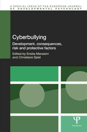 Seller image for Cyberbullying : Development, Consequences, Risk and Protective Factors for sale by GreatBookPrices