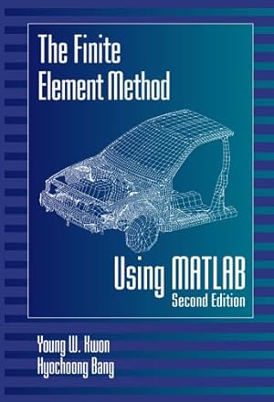 Image du vendeur pour Finite Element Method Using Matlab mis en vente par GreatBookPrices