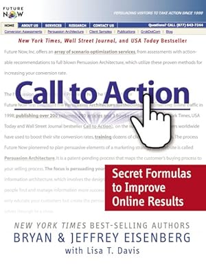 Immagine del venditore per Call to Action : Secret Formulas to Improve Online Results venduto da GreatBookPrices