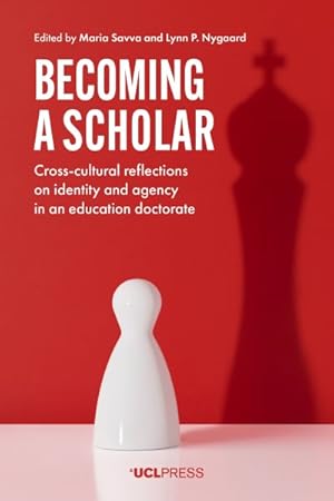 Immagine del venditore per Becoming a Scholar : Cross-Cultural Reflections on Identity and Agency in an Education Doctorate venduto da GreatBookPrices