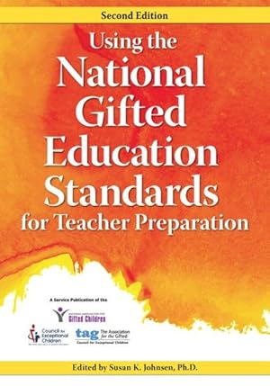 Seller image for Using the National Gifted Education Standards for Teacher Preparation for sale by GreatBookPrices