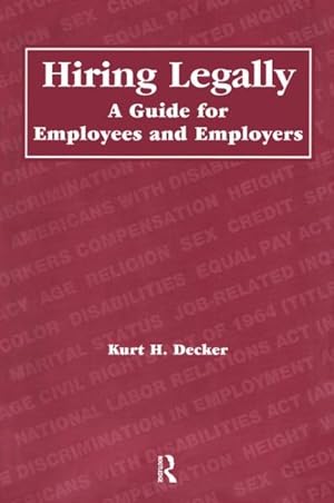 Imagen del vendedor de Hiring Legally : A Guide for Employees and Employers a la venta por GreatBookPrices
