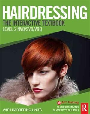 Seller image for Hairdressing : Level 2 - the Interactive Textbook for sale by GreatBookPrices