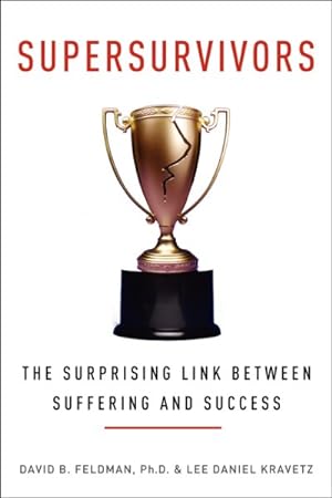 Seller image for Supersurvivors : The Surprising Link Between Suffering and Success for sale by GreatBookPrices