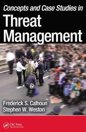 Bild des Verkufers fr Concepts and Case Studies in Threat Management zum Verkauf von GreatBookPrices