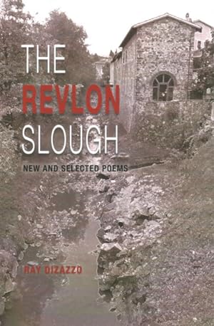 Seller image for Revlon Slough : New and Selected Poems for sale by GreatBookPrices