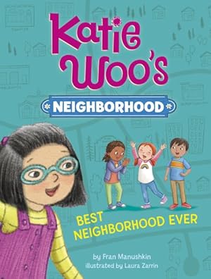 Seller image for Best Neighborhood Ever for sale by GreatBookPrices