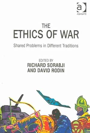 Imagen del vendedor de Ethics Of War : Shared Problems In Different Traditions a la venta por GreatBookPrices