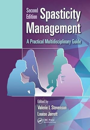 Seller image for Spasticity Management : A Practical Multidisciplinary Guide for sale by GreatBookPrices